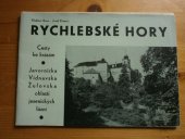 kniha Rychlebské hory Cesty ke krásám Javornicka, Vidnavska, Žulovska, oblasti jesenických lázní, Okresní výbor ČSTV, odbor turistiky v Šumperku 1968