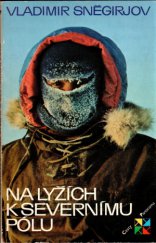 kniha Na lyžích k severnímu pólu, Panorama 1984