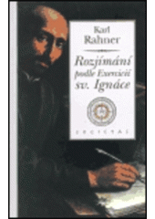 kniha Rozjímání podle Exercicií sv. Ignáce, Refugium Velehrad-Roma 2001