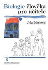 kniha Biologie člověka pro učitele, Karolinum  2016