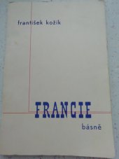 kniha Francie Básně z cest : 1934-37 ..., A. Píša 1938