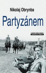 kniha Partyzánem, Baronet 2009