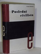 kniha Poslední civilista [Román] = [Der letzte Zivilist], Evropský literární klub 1936