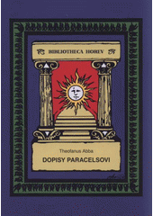 kniha Z odkazu proroků. III, - Dopisy Paracelsovi : dvaadvacet arkán tarotu : (transmutace divinální), Vodnář 2011