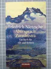 kniha Also sprach Zarathustra Ein Buch für Alle und Keinen, Goldmann 1999