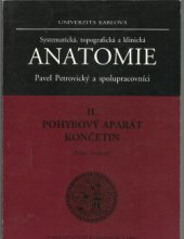 kniha Systematická, topografická a klinická anatomie 2. - Pohybový aparát končetin, Karolinum  1995
