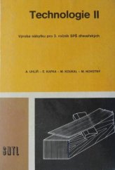 kniha Technologie II Výroba nábytku pro 3. ročník středních průmyslových škol dřevařských, SNTL 1985
