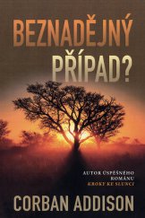 kniha Beznadějný případ?, Fortuna Libri 2013