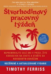 kniha Štvorhodinový pracovný týždeň rozšírené a aktualizované vydanie, Vydavatelstvo Tatran 2017