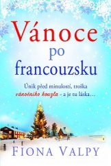 kniha Vánoce po francouzsku, Baronet 2016