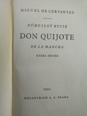 kniha Důmyslný rytíř don Quijote de la Mancha. [Část první. Kniha druhá], Melantrich 1931