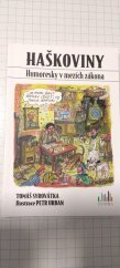kniha HAŠKOVINY Humoresky v mezích zákona, Cosmopolis 2023