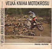 kniha Velká kniha motokrosu, Naše vojsko 1980