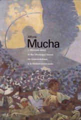 kniha Alfons Mucha v Obecním domě = Alfons Mucha in the Municipal House = Alfons Mucha im Gemeindehaus = Alfons Mucha à la Maison municipale, Obecní dům 2000