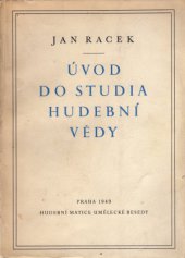 kniha Úvod do studia hudební vědy, Hudební Matice Umělecké Besedy 1949
