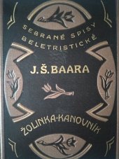 kniha Žolinka Kanovník : (Farských historek díl IV.), Novina 1939