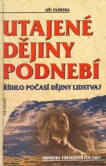 kniha Utajené dějiny podnebí řídilo počasí dějiny lidstva?, Ivo Železný 2002