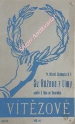 kniha Sv. Růžena z Limy, sestra 3. řádu svatého Dominika, Dominikánská edice Krystal 1941