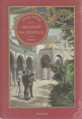kniha Milionář na cestách svazek 2, Hachette 2025