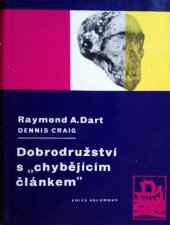 kniha Dobrodružství s "chybějícím článkem", Mladá fronta 1963