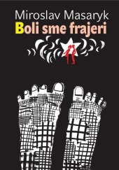 kniha Boli sme frajeri, Buvik 2011