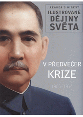 kniha V předvečer krize 1905-1914, Reader’s Digest 2012