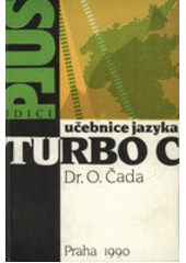kniha Učebnice jazyka Turbo C, Plus 1990