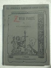 kniha Z mých pamětí. II., - V Litomyšli, J. Otto 1913