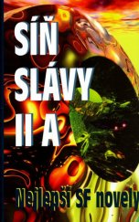 kniha Síň slávy II. A mistrů SF - nejlepší povídky science fiction všech dob., Baronet 2006