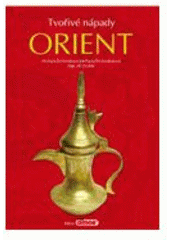 kniha Orient tvořivé nápady, Polygra 2005
