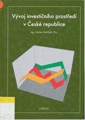 kniha Vývoj investičního prostředí v České republice, Corona 2003