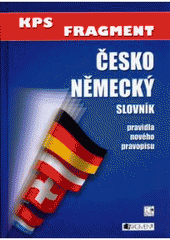 kniha Velký česko-německý slovník, KPS ve spolupráci s nakl. Fragment 2005