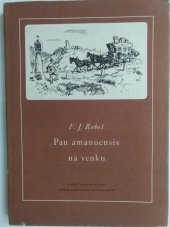 kniha Pan amanuensis na venku, aneb, Putování za novelou, Státní nakladatelství krásné literatury, hudby a umění 1953