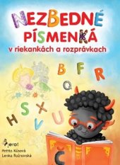 kniha Nezbedné písmenká v riekankách a rozprávkach, Pierot 2025