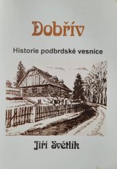 kniha Dobřív historie podbrdské vesnice, Nadace České hrady 1996