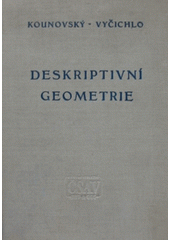 kniha Deskriptivní geometrie Celost. vysokošk. učebnice, Československá akademie věd 1956