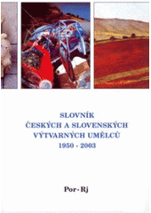 kniha Slovník českých a slovenských výtvarných umělců 12. - 1950-2003 - Por-Rj, Výtvarné centrum Chagall 2003