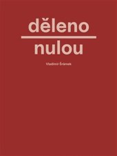 kniha Děleno nulou, Srdeční výdej 2025