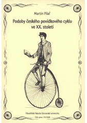 kniha Podoby českého povídkového cyklu ve XX. století, Ostravská univerzita, Filozofická fakulta 2008
