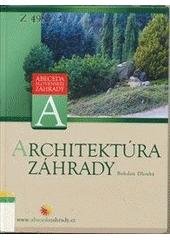 kniha Architektúra záhrady, CPress 2004