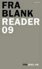 kniha Fra Blank Reader 09 [Fra 2002-08], Agite/Fra 2008