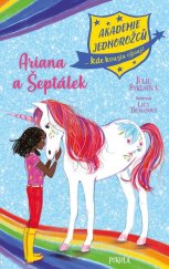 kniha Akademie jednorožců Ariana a Šeptálek, Pikola 2022