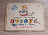 kniha Evička, Monoklíček, kolo a koloběžka, SNDK 1962