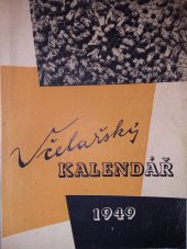 kniha Včelařský kalendář na r. 1949, Jednota včelařů, n.s. 1948