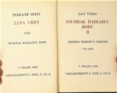 kniha Soumrak Hadlasuc rodu II, - [Obnažené kořeny] - chodská románová trilogie., J. Otto 1929