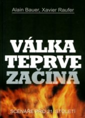 kniha Válka teprve začíná scénáře pro 21. století, Themis 2004