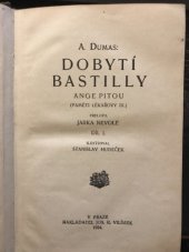 kniha Paměti lékařovy  Díl IX.  - Dobytí Bastilly I., Jos. R. Vilímek 1924