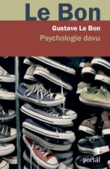 kniha Psychologie davu, Portál 2016