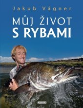 kniha Můj život s rybami, Universum 2025