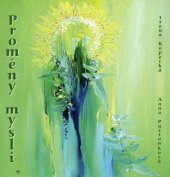 kniha Proměny mysli, Irena Kopecká 2013
